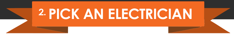 2. Pick an Electrician