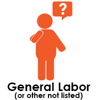 General Labor (Or Other Not Listed)